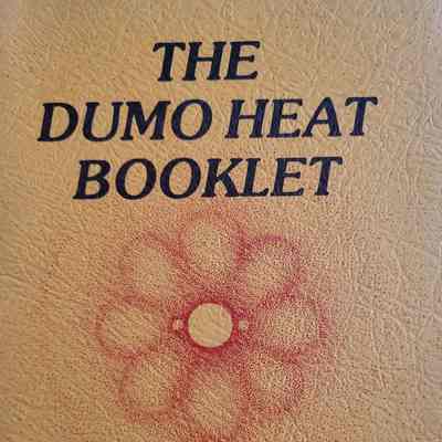 The dumo heat booklet / from the teachings of the Venerable Namgyal Rinpoche