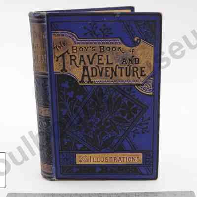 Book: The Boy's Book of Travel and Adventure