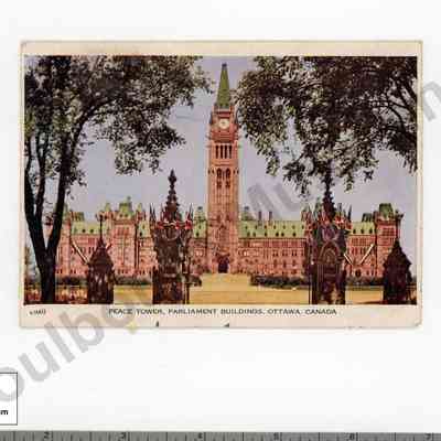 Postcard: Peace Tower, Parliament Buildings, Ottawa, Canada