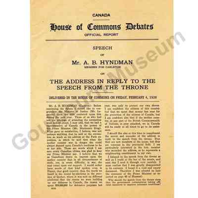 Report: House of Commons Debates Official Report, Speech of Mr. A.B. Hyndman Member for Carleton on The Address in Reply to the Speech From the Throne. 1938.