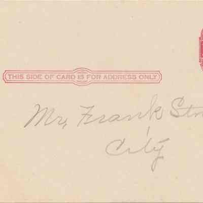 Penny postcard mailed to Frank Stranahan