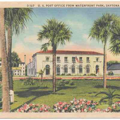 U. S. Post Office from Waterfront Park, Daytona Beach, Fla.