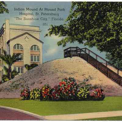 Indian Mound at Mound Park Hospital, St. Petersburg "The Sunshine City," Florida