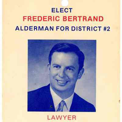 Bertrand Aldermanic Campaign Door Hanger, 1974