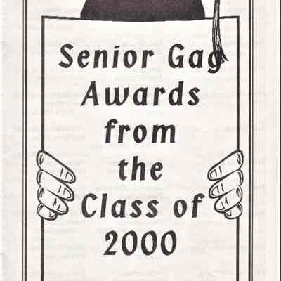 Waupun High School-"Senior Gag Awards" Class of (2000)