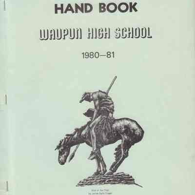 Waupun 1980-1981 (H.S Student Hand Book)
