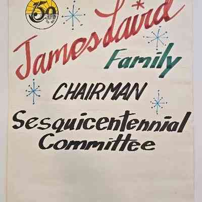 Poster, 150th Anniversary, Sesquicentennial, James Laid Family, Chairman