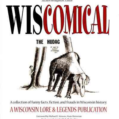 Wisconsin Miths and Ledgions