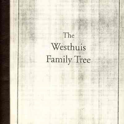 Genealogy, The Westhuis Family Tree