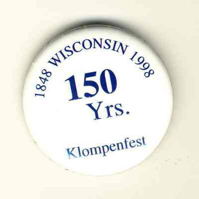 Klompenfest,1848 Wisconsin 1998 Button/Pin