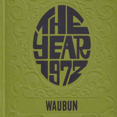 Waubun1972 (Waupun H.S. yearbook): Origformat: Other