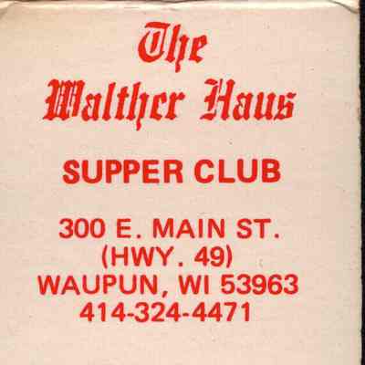 Matchbook, Walther Haus Supper Club