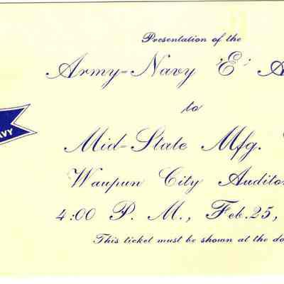 Ticket, WWII, Army-Navy 'E' Award to Mid-State Manufacturing Company, 1943