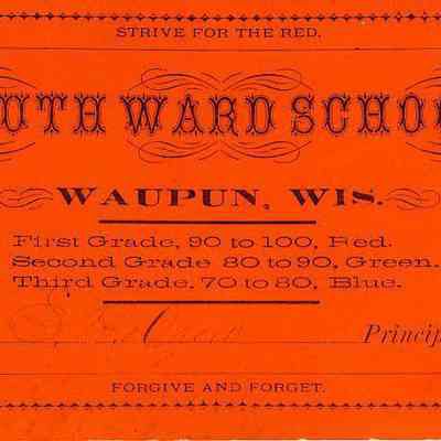 Attendance Report Card, South Ward School in Waupun
