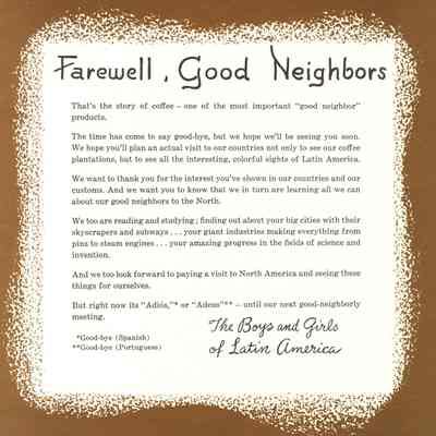Coffee The Story of a Good Neighbor Product