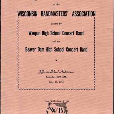 Wisconsin Bandmasters' Association "Waupun & Beaver Dam Concert Band's" (May 23 1953)