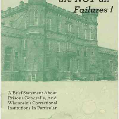 Pamphlet, Corrections, Wisconsin State Prison, The Story of the Wisconsin Sate Prison, 1955