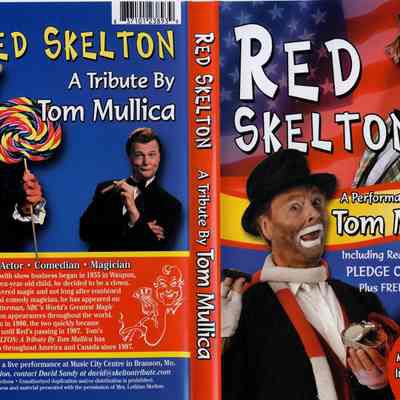 DVD, A Tribute by Tom Mullica, Red Skelton