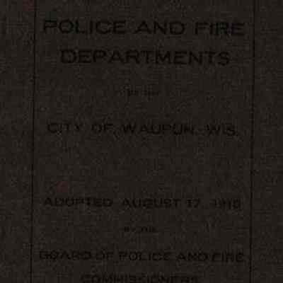 Brochure, Police and Fire Departments, Rules & Regulations, 1910