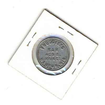 Bar Token, Freddie's Bar, 425 Easy Main Street