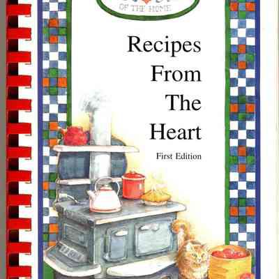 Cook Book, Faith Bible Church, The Kitchen is the Heart of the Home