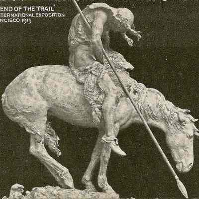 Postcard, End of the Trail, Panama Pacific Exposition, 1915