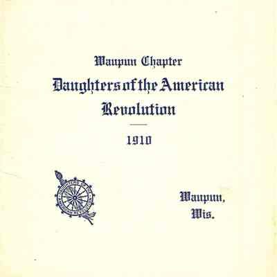 Waupun Chapter DAR-1910 Program