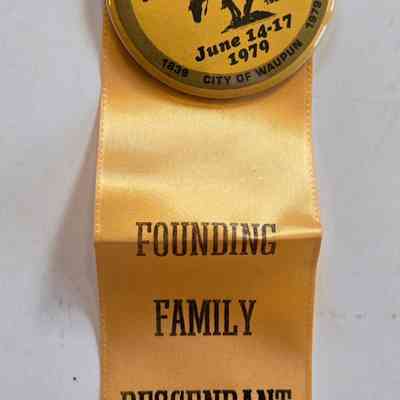 Button, Waupun Heritage Trail Days, Founding Family Descendant, Golden Anniversary, 1979