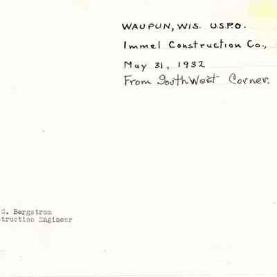 Waupun Post Office under construction.