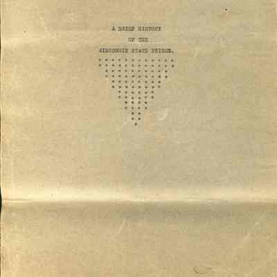 History, Corrections, Wisconsin State Prison, A Brief History of The Wisconsin State Prison