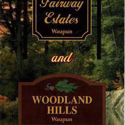 Ad, Front Edge, Fairway Estates and Woodland Hills in Waupun