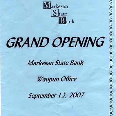 Grand Opening Markesan State Bank