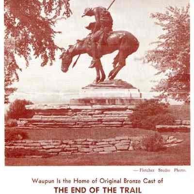 Pamphlet, A Glance at Waupun, Wisconsin, End of the Trail