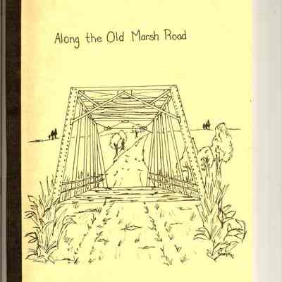 Booklet, Marsh, Along the Old Marsh Road