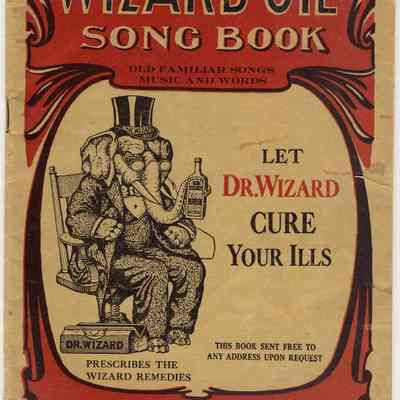 Wizard Oil Song Book Old Familar songs, Music and words