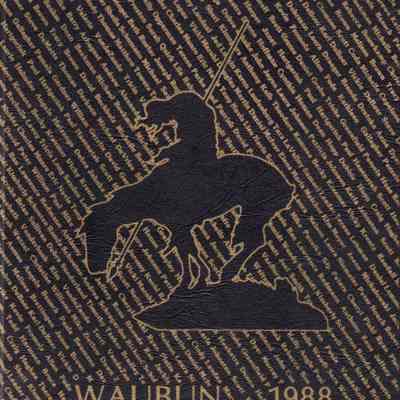 Waubun 1988 (Waupun H.S yearbook)