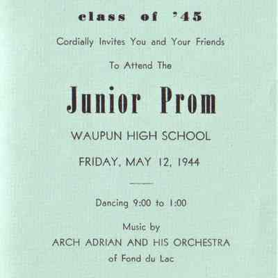 Waupun High School Class of 1945 (Junior Prom) May 12 1944: Origformat: Other