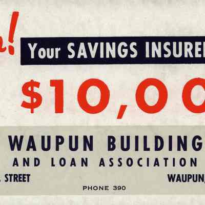 Card, Waupun Building and Loan Association, Insured up to $10,000