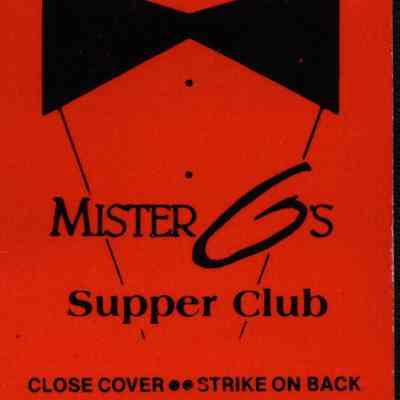 Matchbook, Mister G's