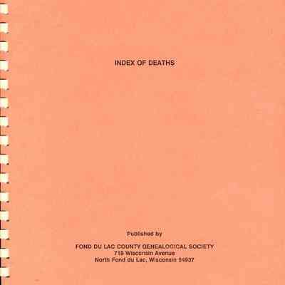Genealogy, Book, Index of Deaths, Fond du Lac County