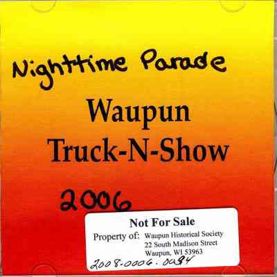 DVD, WHS Media Productions, Truck-N-Show 2006, Night Parade