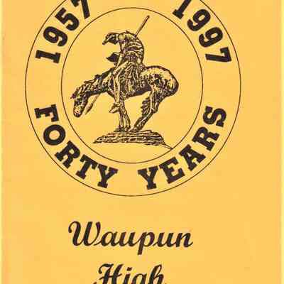 Waupun High School "Class of 1957" 40yr Reunion (1957-1997)
