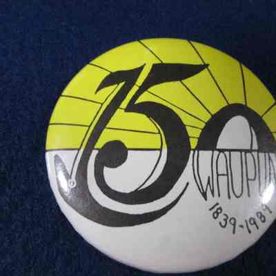 Pin/Button, Sesquicentennial, 150th Anniversary