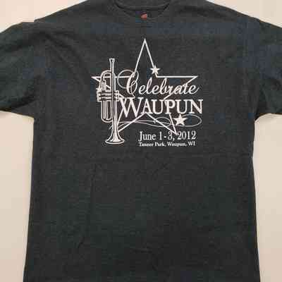 T-Shirt, Celebrate Waupun, 2012