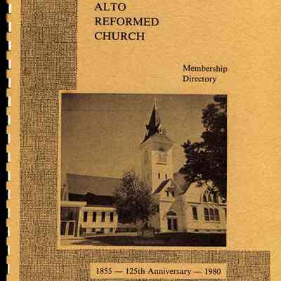 Alto Reformed Church, 125th Anniversary Membership Directory