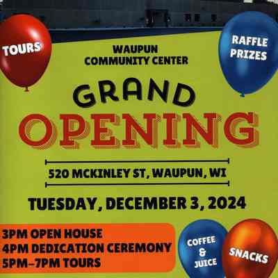 Poster, Grand Opening Waupun Community Center