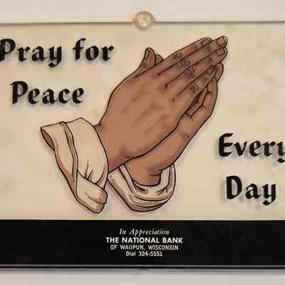 Wall Display, National Bank, Pray for Peace Every Day