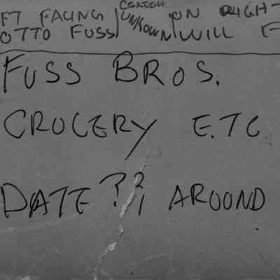 Fuss Brothers Grocery Store.