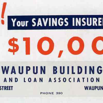 Advertising Blotter, Waupun Building and Loan Association