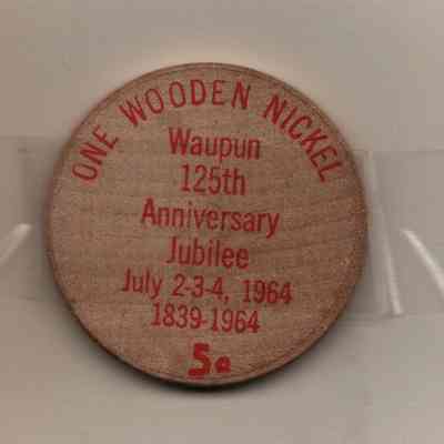 Wooden Nickel, 125th Anniversary Jubilee, 1964